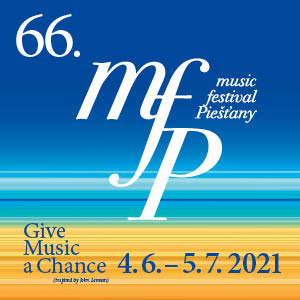 66. MUSIC FESTIVAL PIEŠŤANY 2021