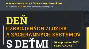 DEŇ OZBROJENÝCH ZLOŽIEK A ZÁCHRANNÝCH SYSTÉMOV S DEŤMI