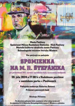 SPOMIENKA NA M. R. ŠTEFÁNIKA SA USKUTOČNÍ V HUDOBNOM PAVILÓNE