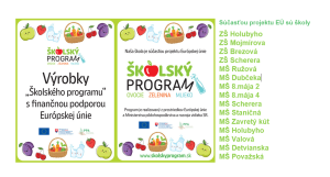 PIEŠŤANSKÉ ŠKOLY A ŠKÔLKY SÚ SÚČASŤOU PROJEKTU EURÓPSKEJ ÚNIE