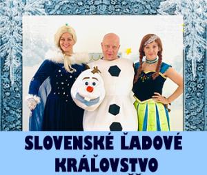 SLOVENSKÉ ĽADOVÉ KRÁĽOVSTVO 1
