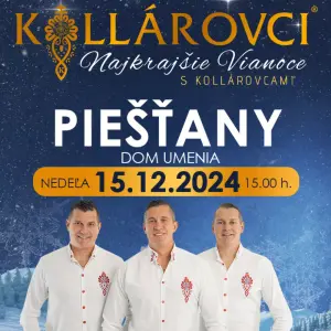 NAJKRAJŠIE VIANOCE S KOLLÁROVCAMI 2024 1