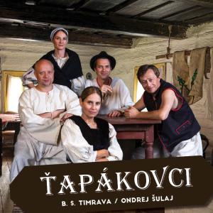 B.S.TIMRAVA: ŤAPÁKOVCI 1