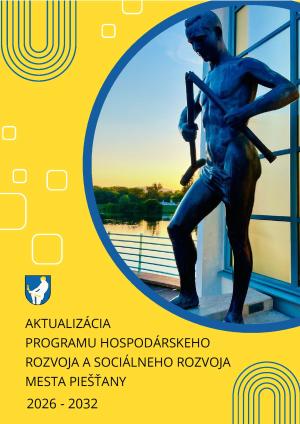 PIEŠŤANY PREDSTAVUJÚ SVOJ PLÁN ROZVOJA DO ROKU 2032 1