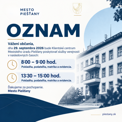Klientske centrum Mestského úradu Piešťany: upravené otváracie hodiny 29. septembra 2026