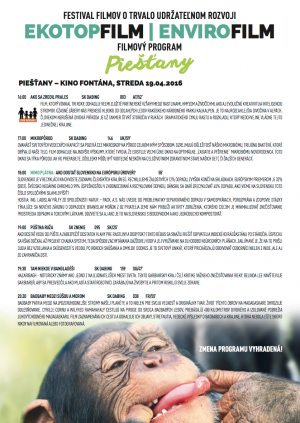 PIEŠŤANY HOSTIA EKOTOPFILM - ENVIROFILM, NAJSTARŠÍ ENVIRONMENTÁLNY FILMOVÝ FESTIVAL NA SVETE 1