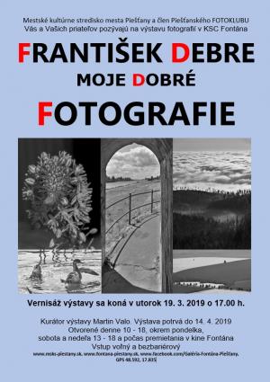 František DEBRE: MOJE DOBRÉ FOTOGRAFIE 1