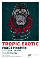 Matus Matatko: TROPIC - EXOTIC 2