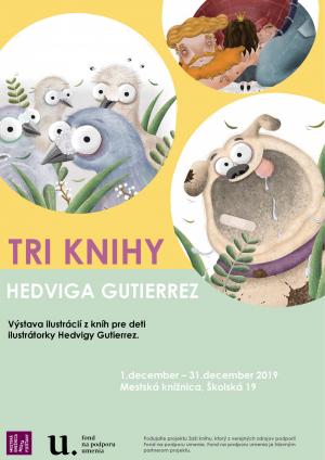 Tri knihy / Hedviga Gutierrez 1