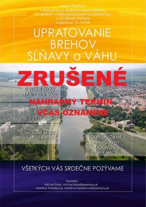 ZRUŠENÉ:  "UPRATOVANIE BREHOV SĹŇAVY A VÁHU".   1