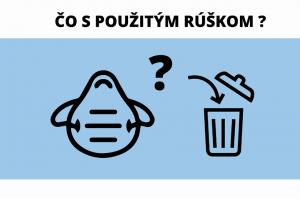 POUŽITÉ RÚŠKA PATRIA DO KOMUNÁLNEHO ODPADU