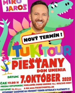 Miro Jaroš – Ťuki tour 1
